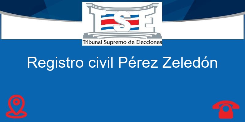Registro civil Pérez Zeledón